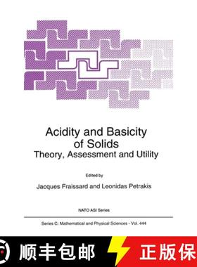 【3-4周达】Acidity and Basicity of Solids : Theory, Assessment and Utility [9780792331100]