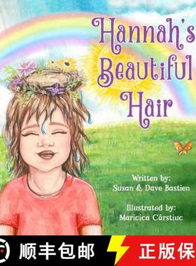 预订 Hannah's Beautiful Hair [9780997502749]
