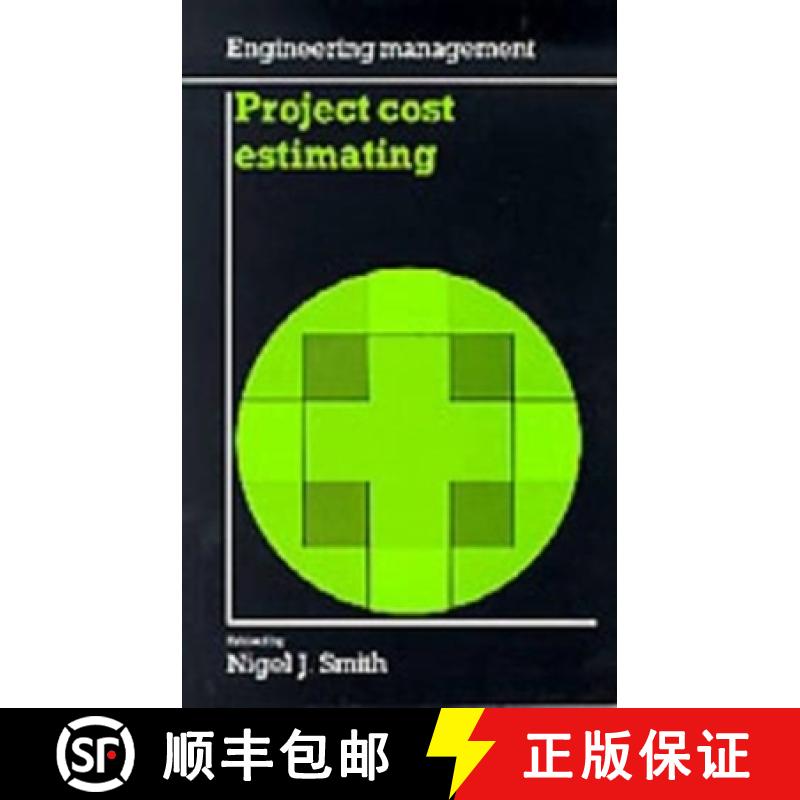 【3-4周达】Project Cost Estimating (Engineering Management series) [9780727720320]