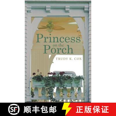 【3-4周达】Princess on the Porch [9781490881829]