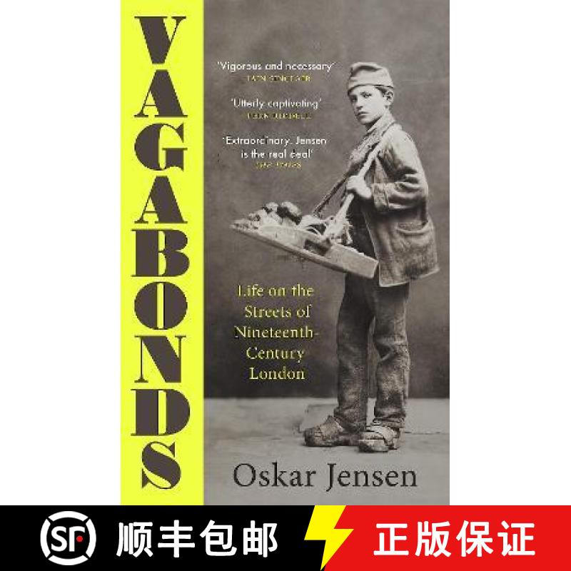 【3-4周达】Vagabonds: Life on the Streets of Nineteenth-century London - Shortlisted for the Wolfson ... [9780715654958]