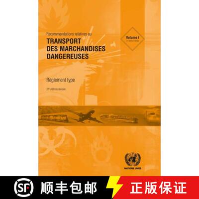 【3-4周达】Recommandations relatives au transport des marchandises dangereuses: Reglement type: Volum... [9789211391695]
