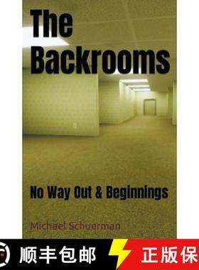 预订 Backrooms No Way Out and Beginnings [9798223453314]