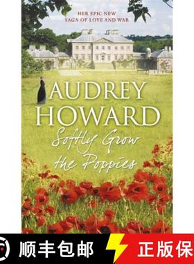【3-4周达】Softly Grow the Poppies [9781444755978]