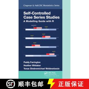【3-4周达】Self-Controlled Case Series Studies: A Modelling Guide with R [9781032095530]