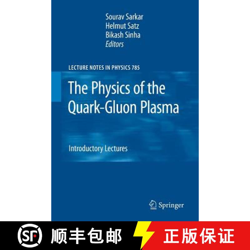 【3-4周达】The Physics of the Quark-Gluon Plasma : Introductory Lectures [9783642261923]