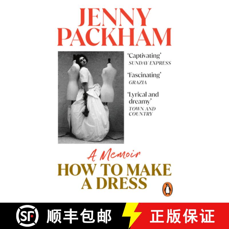 【3-4周达】How to Make a Dress: Adventures in the art of style [9781529103038]