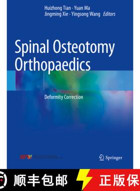 【3-4周达】Spinal Osteotomy Orthopaedics: Deformity Correction [9789811613890]