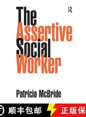【3-4周达】The Assertive Social Worker [9781857424218]