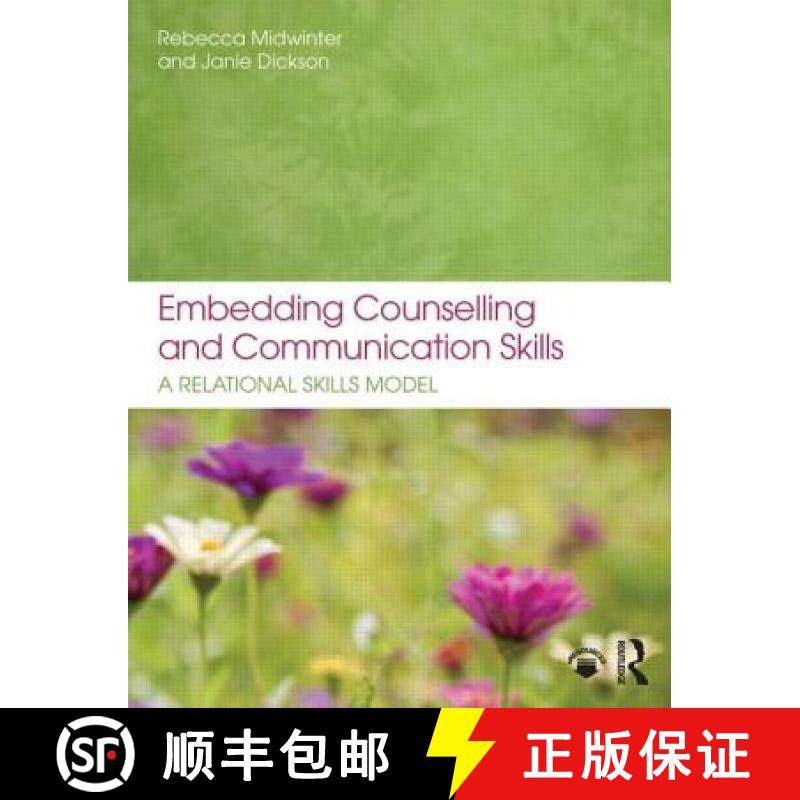 【3-4周达】Embedding Counselling and Communication Skills : A Relational Skills Model [9780273774921]