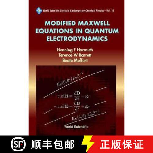 【3-4周达】精装 Modified Maxwell Equations In Quantum Electrodynamics [9789810247706]