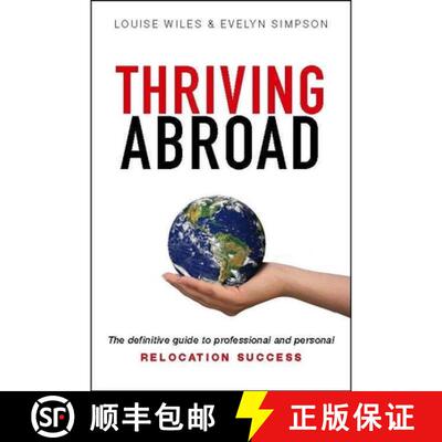 【3-4周达】Thriving Abroad : The definitive guide to professional and personal relocation success [9781910056578]