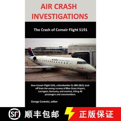 【3-4周达】Air Crash Investigations: The Crash of Comair Flight 5191 [9780557136483]