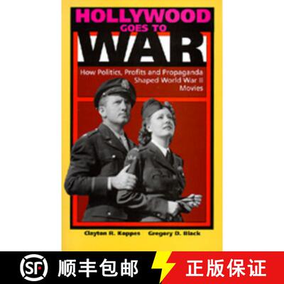 【3-4周达】Hollywood Goes to War: How Politics, Profits, and Propaganda Shaped World War II Movies (F... [9780520071612]
