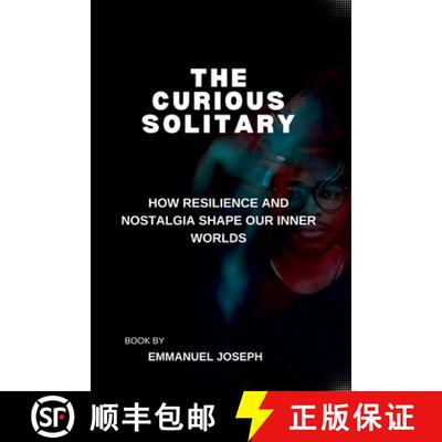 【3-4周达】The Curious Solitary, How Resilience and Nostalgia Shape Our Inner Worlds [9789432371674]