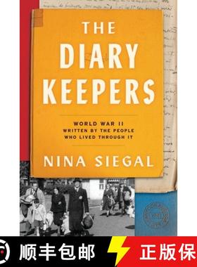 【3-4周达】The Diary Keepers: World War II in the Netherlands, as Written by the People Who Lived Thr... [9780063070660]