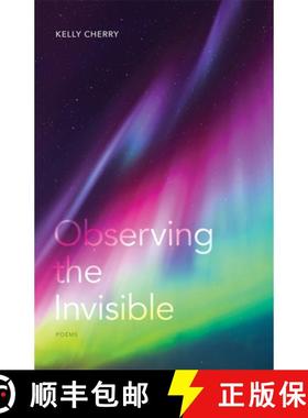 预订 Observing the Invisible: Poems [9780807170076]
