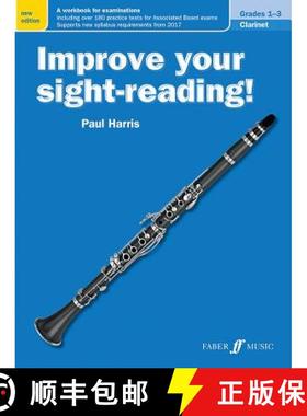 【3-4周达】Improve Your Sight-Reading! Clarinet, Grade 1-3: A Workbook for Examinations [9780571539871]