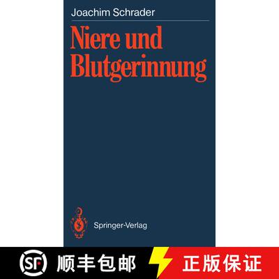 【3-4周达】Niere und Blutgerinnung: Blutgerinnungsveränderungen bei akutem Nierenversagen, chronisch... [9783540515029]