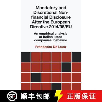 【3-4周达】Mandatory and Discretional Non-financial Disclosure After the European Directive 2014/95/E... [9781839825057]