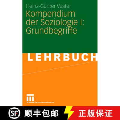 【3-4周达】Kompendium der Soziologie I: Grundbegriffe [9783531158051]