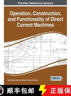 【3-4周达】Operation, Construction, and Functionality of Direct Current Machines [9781466684416]