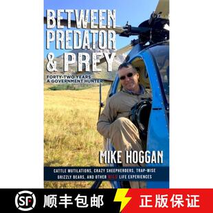 Between 9798218618810 Hunter Two 3周达 Years Predator Government Prey Forty