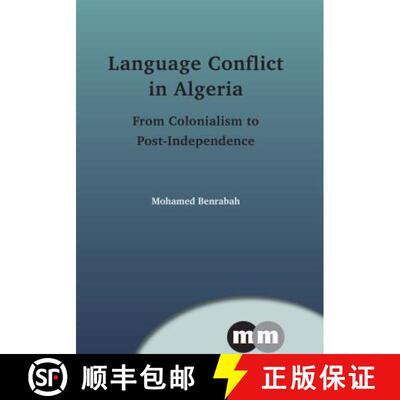 【3-4周达】Language Conflict in Algeria Hb: From Colonialism to Post-Independence [9781847699640]