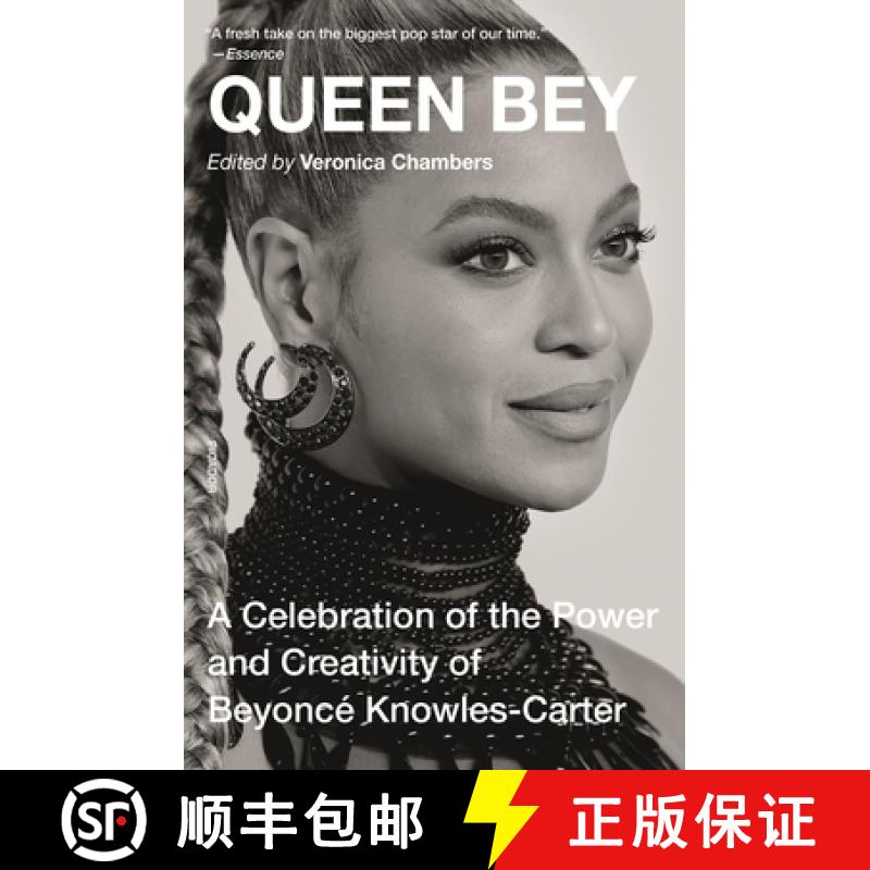 【3-4周达】Queen Bey: A Celebration of the Power and Creativity of Beyoncé Knowles-Carter [9781250231451]