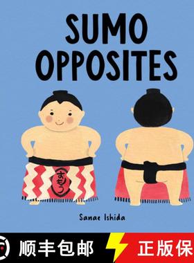 【3-4周达】Sumo Opposites: (Stocking Stuffer for Babies and Toddlers) [9781632173430]