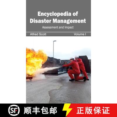 【3-4周达】Encyclopedia of Disaster Management: Volume I (Assessment and Impact): Volume I (Assessmen... [9781632392251]