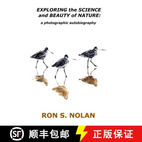 【3-4周达】EXPLORING the SCIENCE and BEAUTY of NATURE: a photographic autobiography [9781737968153]