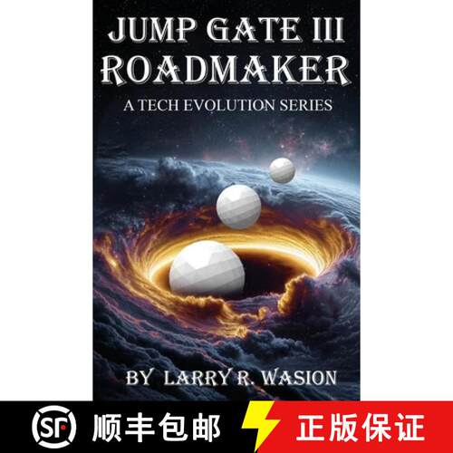【3-4周达】Jump Gate III: Roadmaker (The Jump Gate Series) [9798295883064]