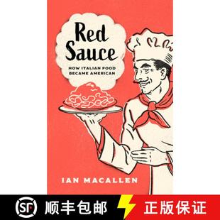 How Italian 9781538162347 Red American Sauce Became 预订 Food