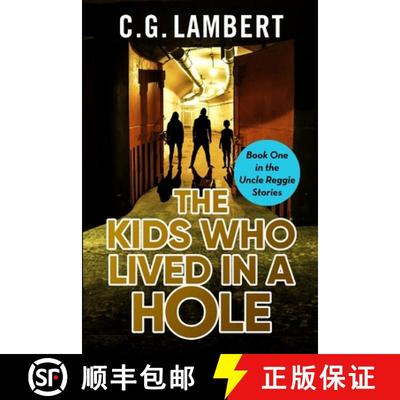 【3-4周达】The Kids Who Lived In A Hole [9781914531026]