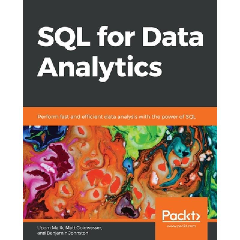 预订 SQL for Data Analytics: Perform fast and efficient data analysis ...