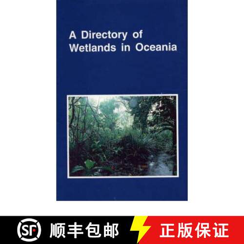 预订 A Directory of Wetlands in Oceania [9780950573120]