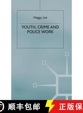 【3-4周达】Youth, Crime and Policework [9780333666708]