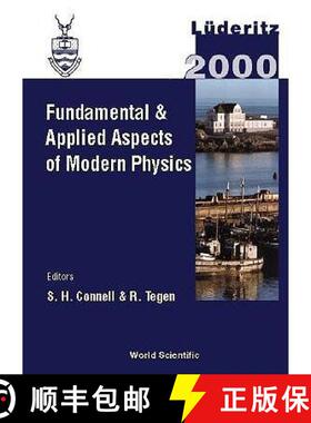 【3-4周达】Fundamental And Applied Aspects Of Modern Physics, Proceedings Of The Intl Conf On Fundame... [9789810245894]