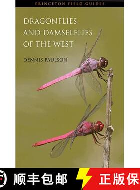 【3-4周达】Dragonflies and Damselflies of the West [9780691122816]