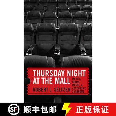 【3-4周达】Thursday Night at the Mall: Movies, Books, Music, and Asperger's Syndrome [9780875658247]