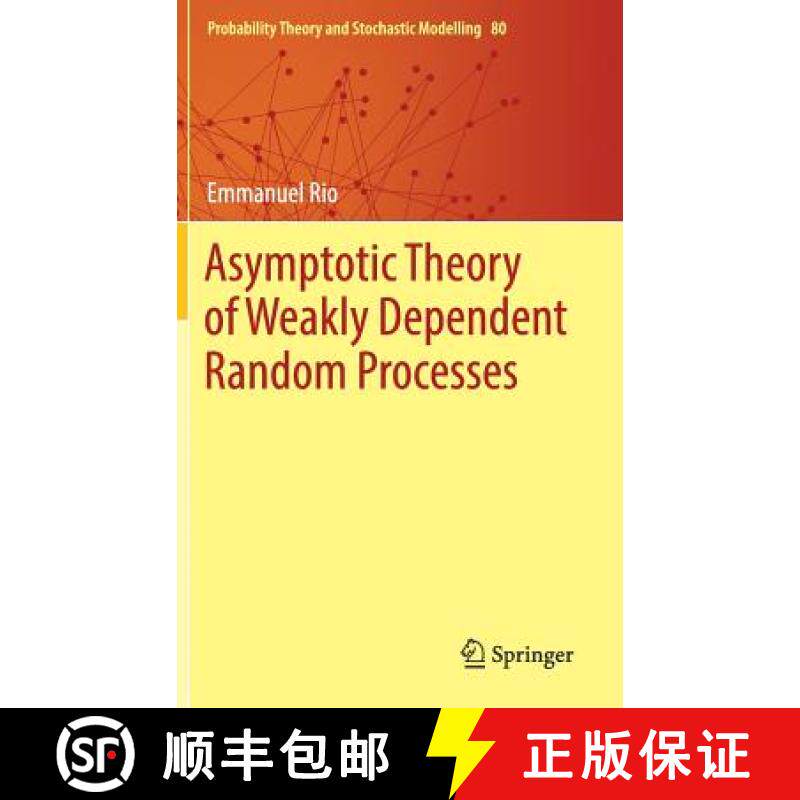 【3-4周达】Asymptotic Theory of Weakly Dependent Random Processes [9783662543221]