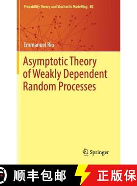 【3-4周达】Asymptotic Theory of Weakly Dependent Random Processes [9783662543221]