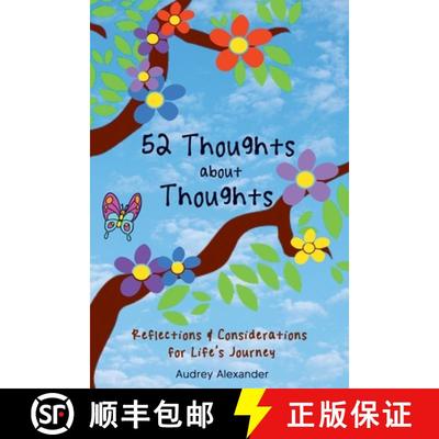 【3-4周达】52 Thoughts About Thoughts: Reflections and Considerations for Life's Journey [9798218020743]