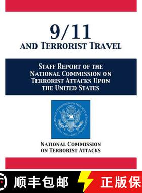 【3-4周达】9/11 and Terrorist Travel: Staff Report of the National Commission on Terrorist Attacks Up... [9781680922677]