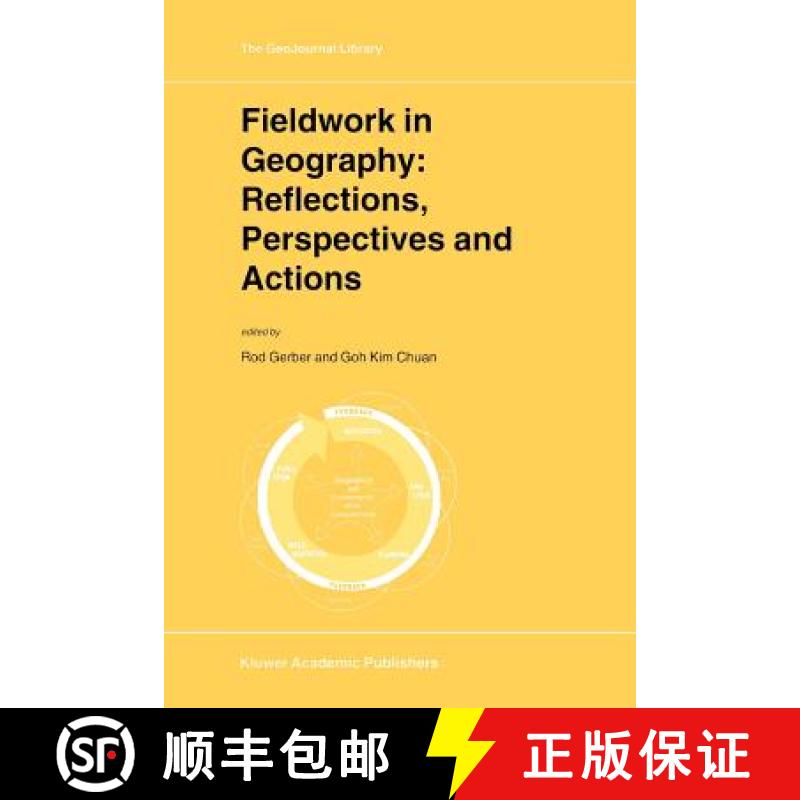 【3-4周达】Fieldwork in Geography: Reflections, Perspectives and Actions [9789048154661]