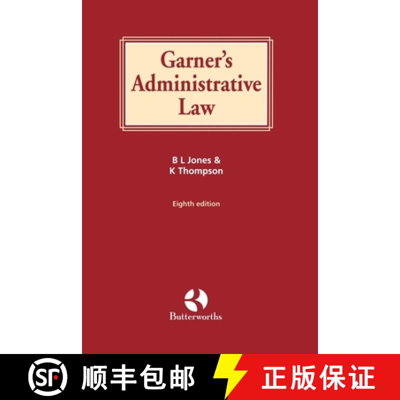 【2-3周达】Garner's Administrative Law [9780406992512]