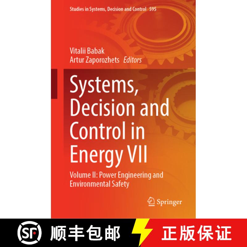 【3-4周达】Systems, Decision and Control in Energy VII: Volume II: Power Engineering and Environmenta... [9783031904653]