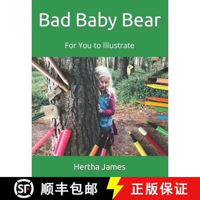 【3-4周达】Bad Baby Bear: For You to Illustrate [9781738591503]