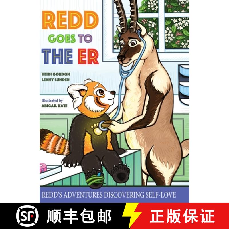 【3-4周达】Redd Goes To The ER: Redd's Adventures Discovering Self-Love [9781733940306]